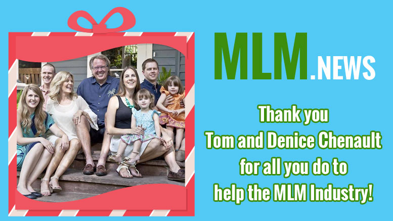 Tom and Denice Chenault Help the MLM Industry